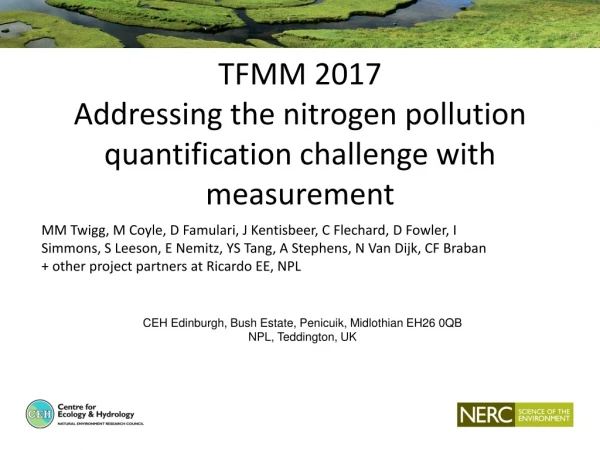 TFMM 2017 Addressing the nitrogen pollution quantification challenge with measurement