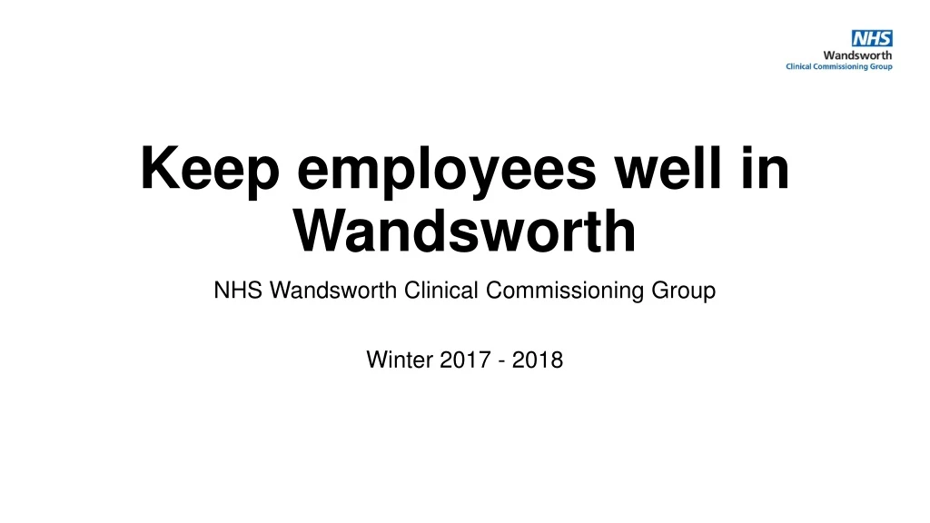 keep employees well in wandsworth