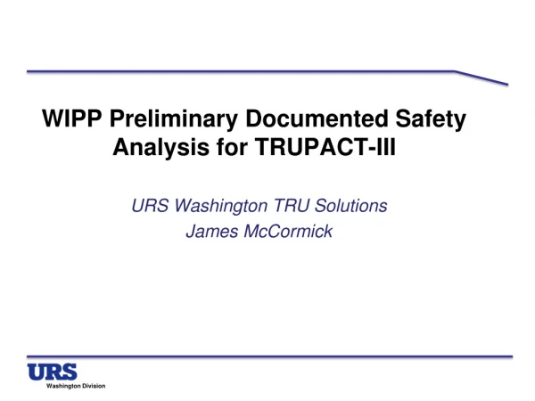 WIPP Preliminary Documented Safety Analysis for TRUPACT-III