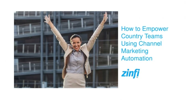 How to Empower Country Teams Using Channel Marketing Automation