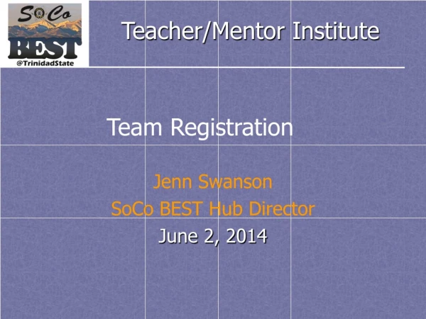 Jenn Swanson SoCo BEST Hub Director June 2, 2014