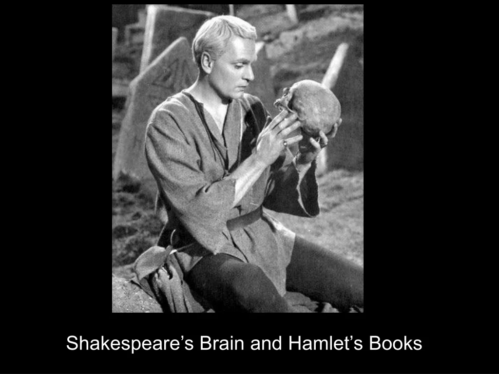 shakespeare s brain and hamlet s books