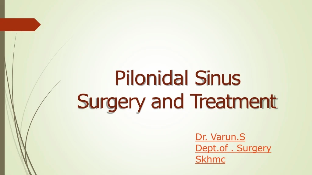 pilonidal sinus surgery and treatment