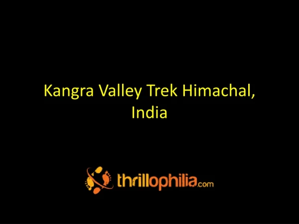 Kangra Valley Trek Himachal, India