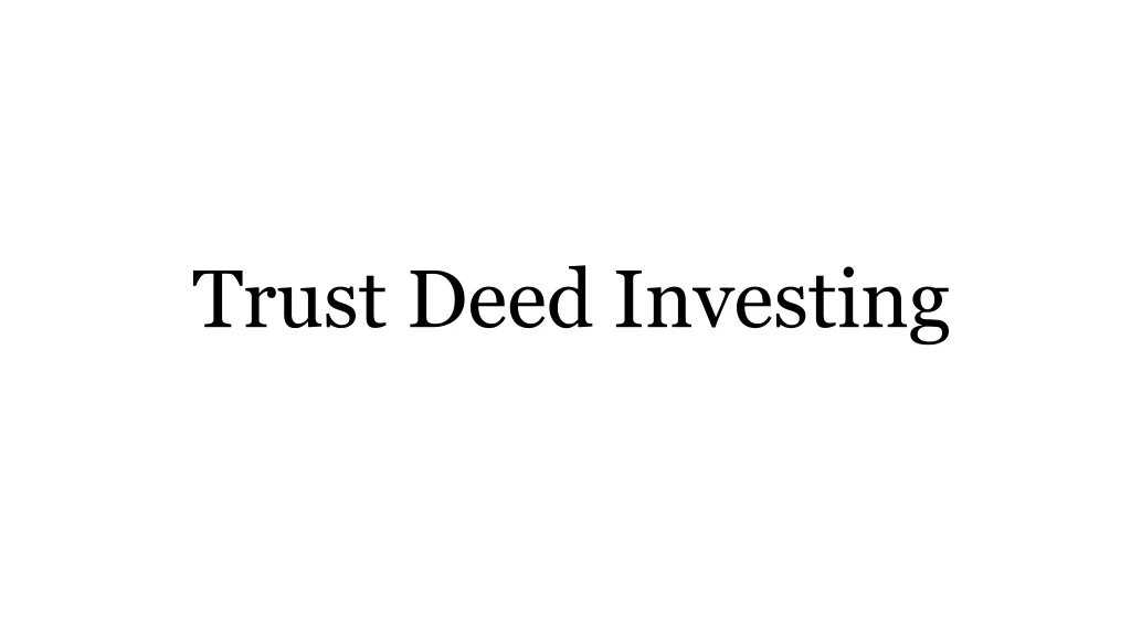 trust deed investing