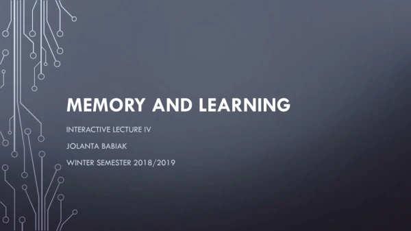 MEMORY and learning