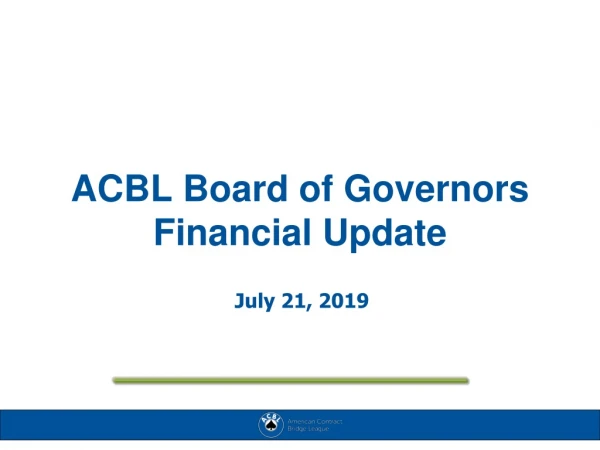 ACBL Board of Governors Financial Update