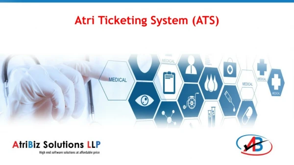 Atri Ticketing System (ATS)