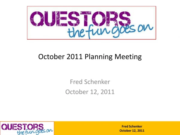 October 2011 Planning Meeting