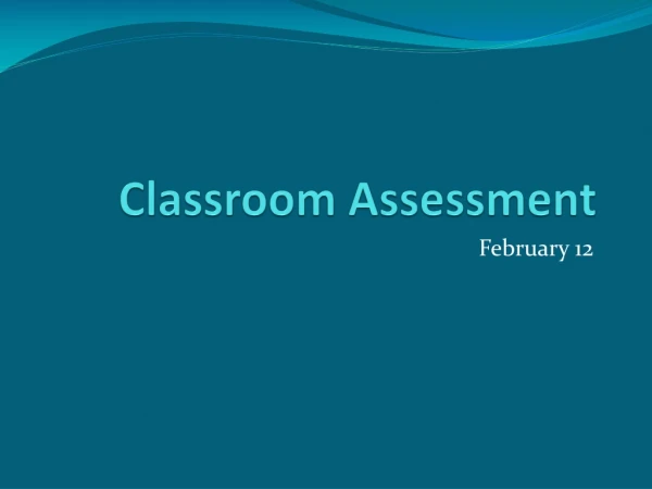 Classroom Assessment