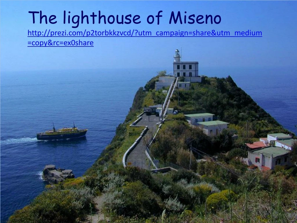 the lighthouse of miseno http prezi