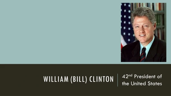 William (Bill) Clinton