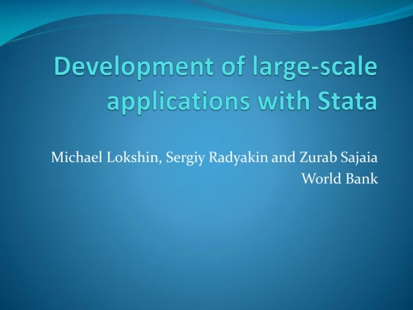 Development of large-scale applications with Stata