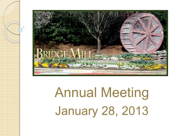 Annual Meeting January 28, 2013
