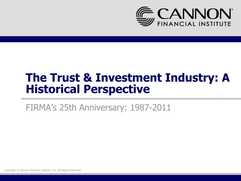 the trust investment industry a historical perspective