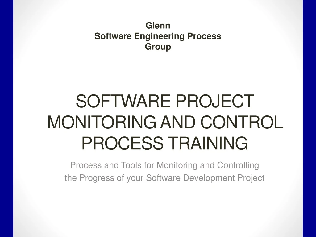 software project monitoring and control process training