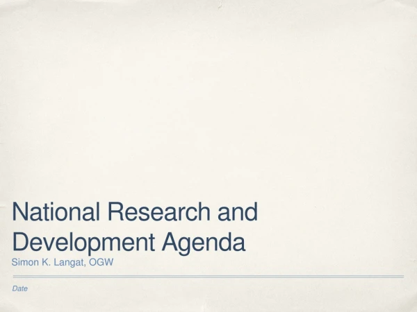 National Research and Development Agenda