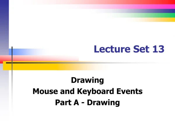 Lecture Set 13