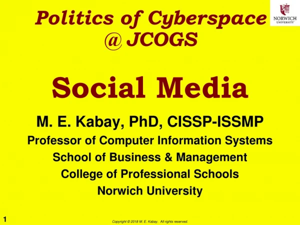 Politics of Cyberspace @ JCOGS Social Media