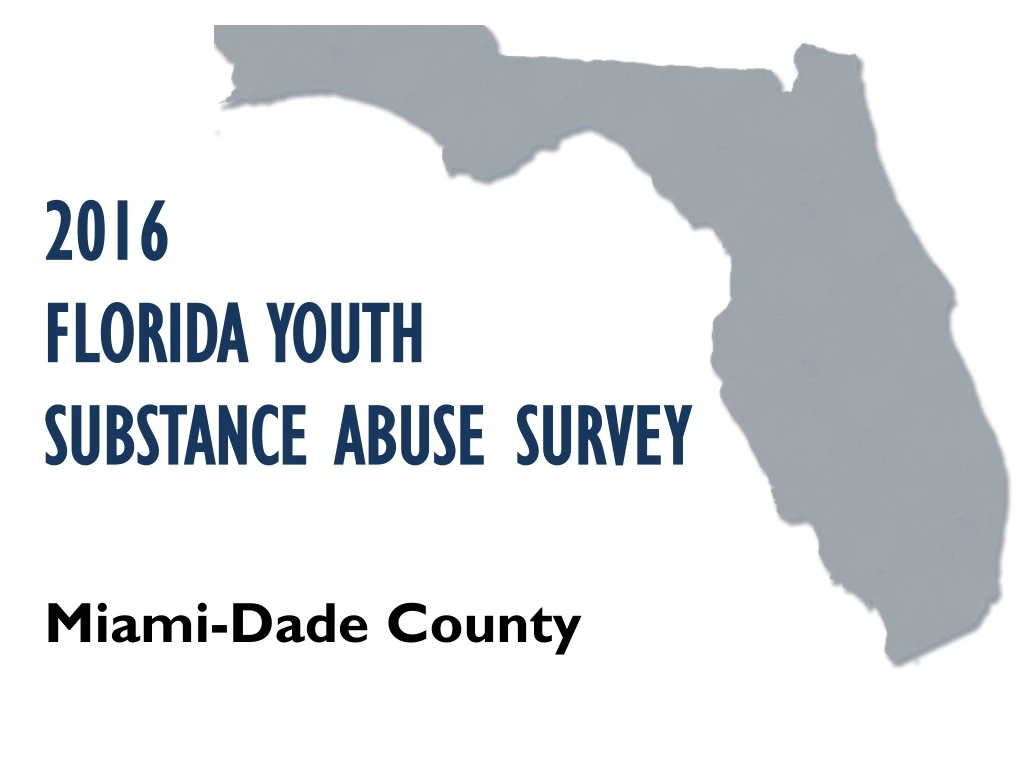 2016 florida youth substance abuse survey