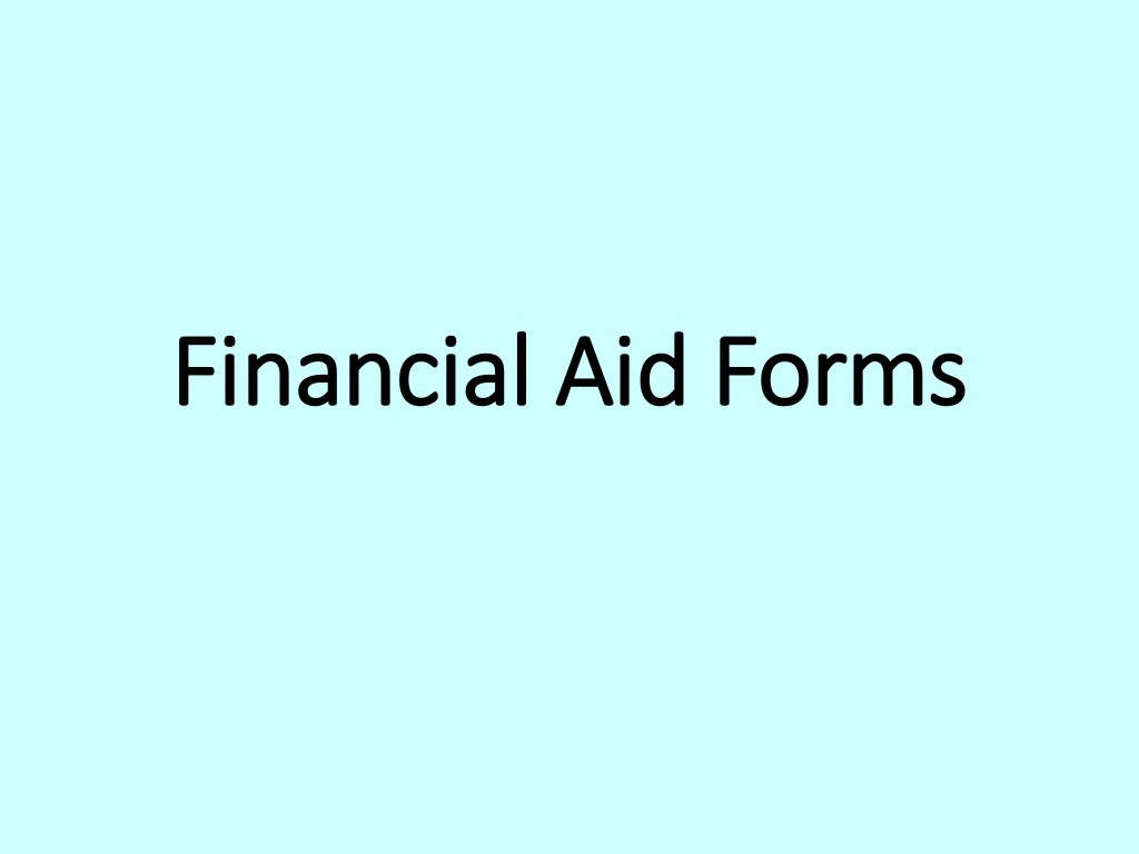 financial aid forms