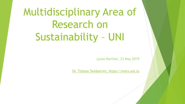 Multidisciplinary Area of Research on Sustainability – UNI