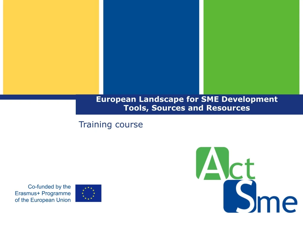 european landscape for sme development tools sources and resources