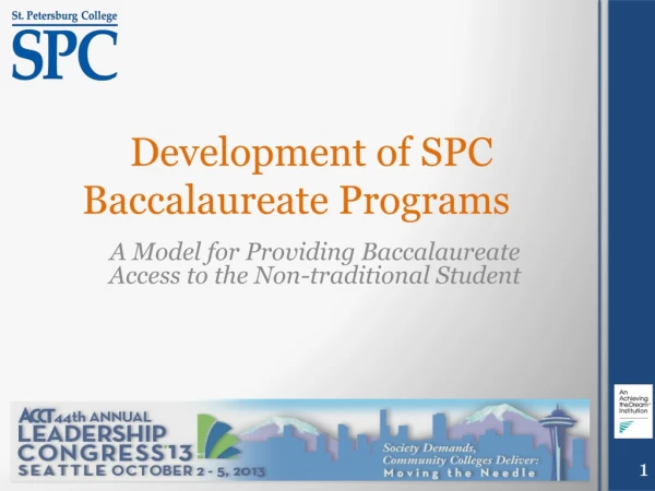 Development of SPC Baccalaureate Programs