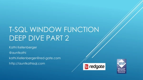T-SQL Window function deep dive part 2