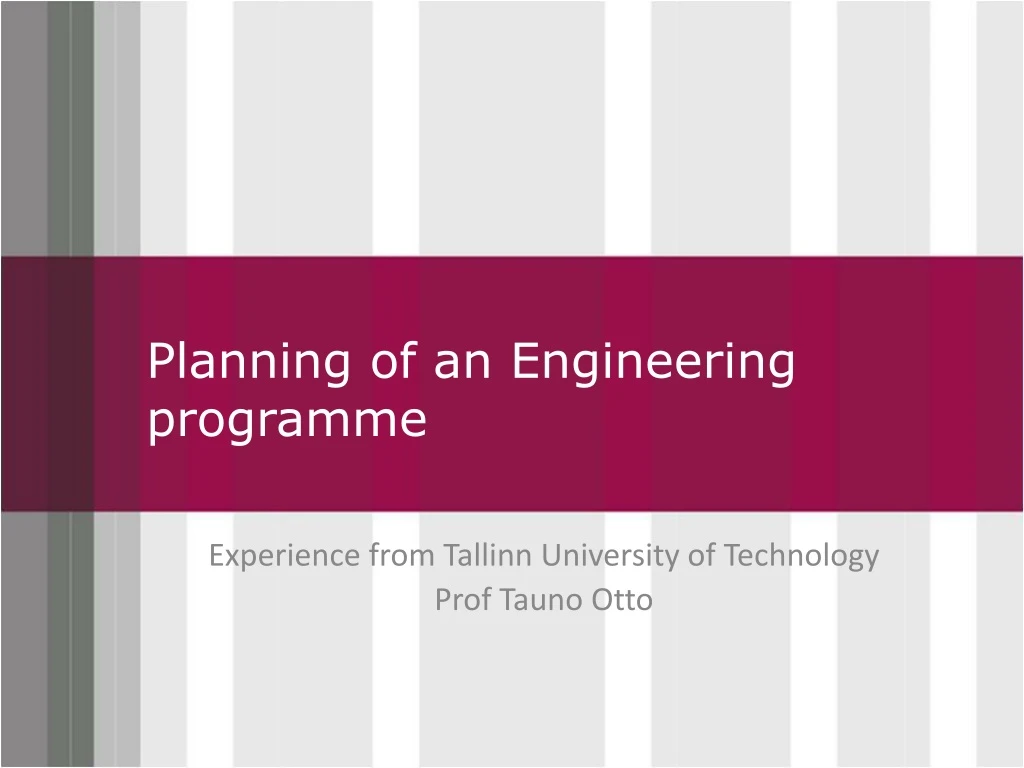 planning of an e ngineering programme