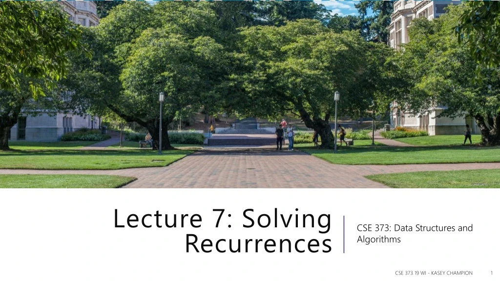 lecture 7 solving recurrences