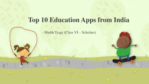 Top 10 Education Apps from India