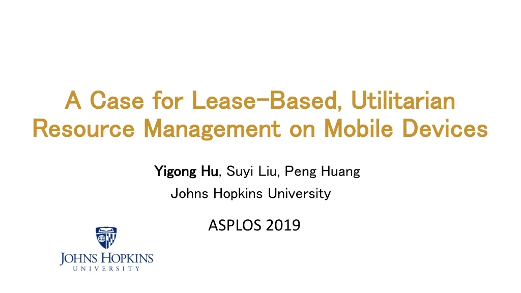 a case for lease based utilitarian resource management on mobile devices