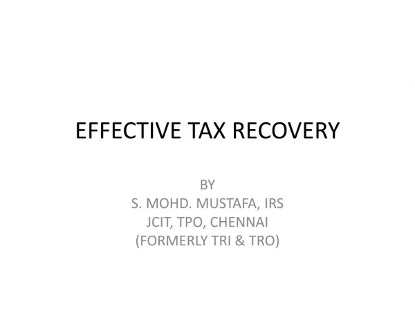 EFFECTIVE TAX RECOVERY