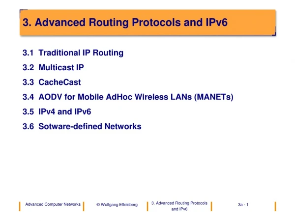 3. Advanced Routing Protocols and IPv6