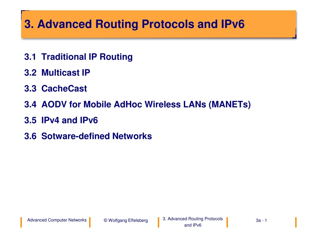 3 advanced routing protocols and ipv6