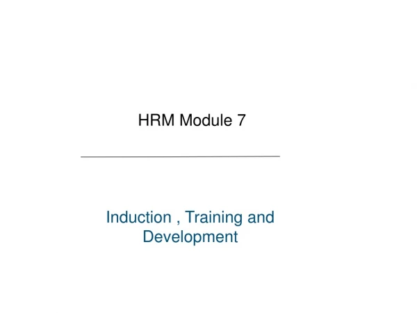 Induction , Training and Development