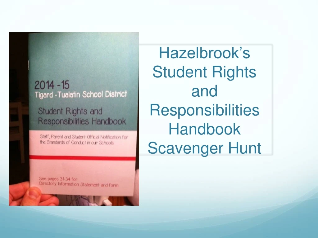 hazelbrook s student rights and responsibilities handbook scavenger hunt