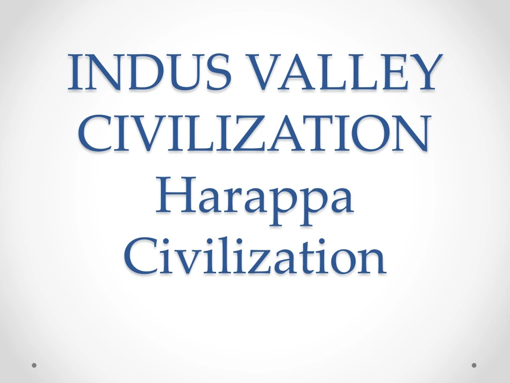 indus valley civilization harappa civilization