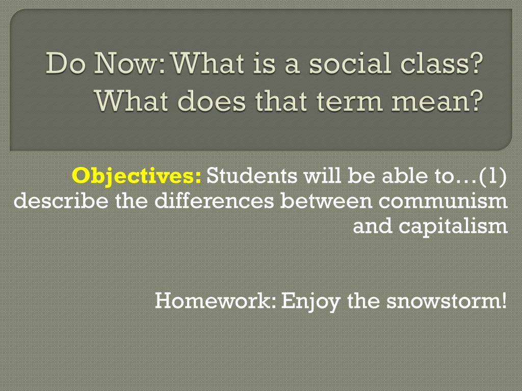 do now w hat is a social class what does that term mean