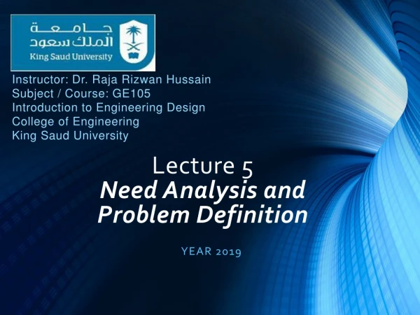Lecture 5 Need Analysis and Problem Definition