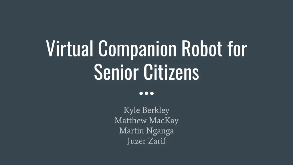 virtual companion robot for senior citizens