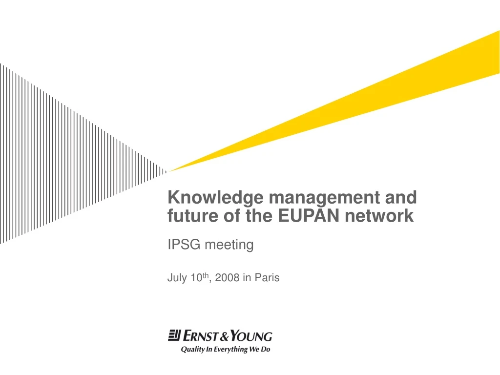 knowledge management and future of the eupan network