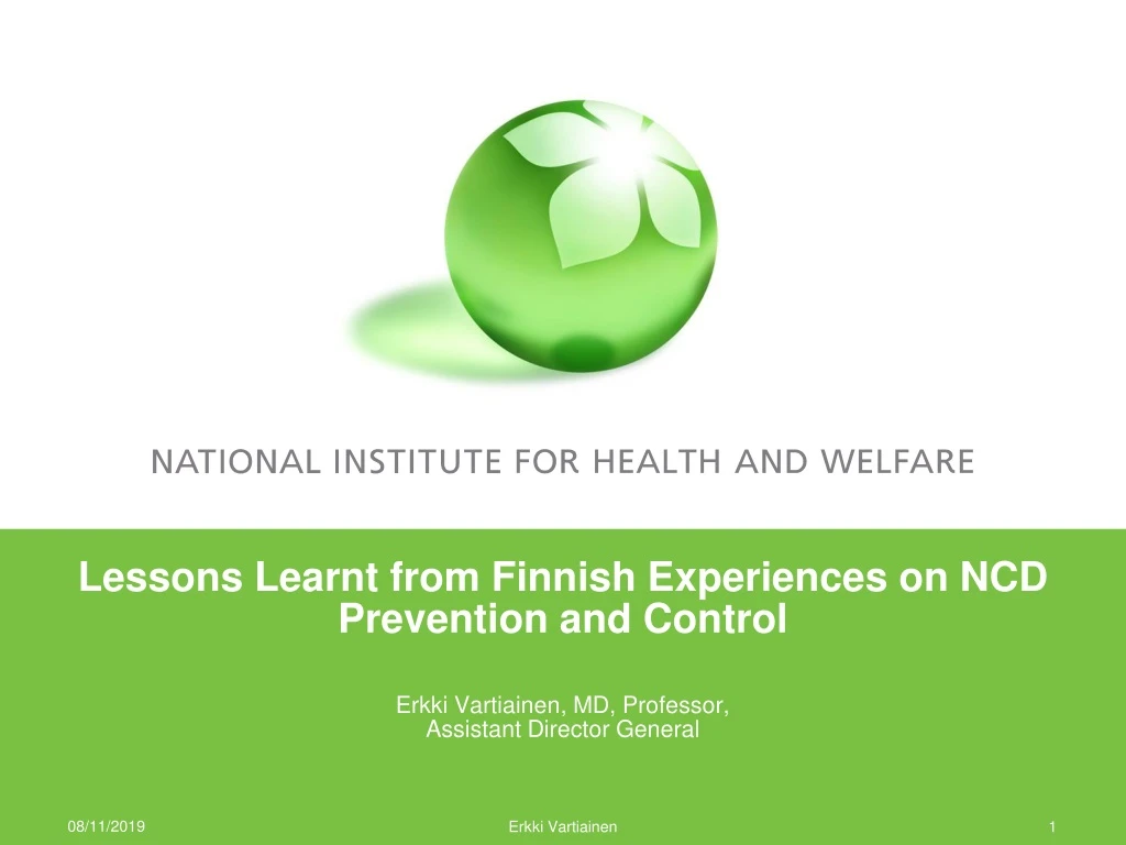 lessons learnt from finnish experiences on ncd prevention and control