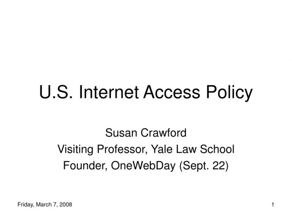 U.S. Internet Access Policy