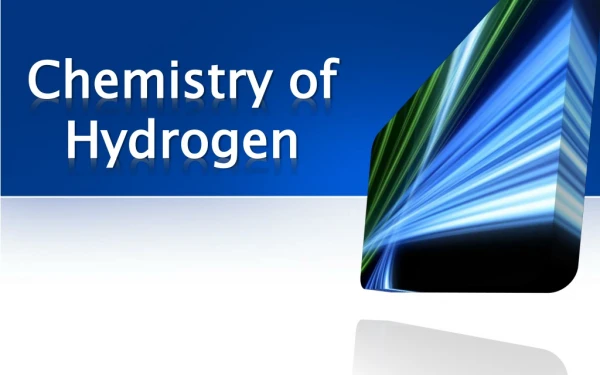 Chemistry of Hydrogen