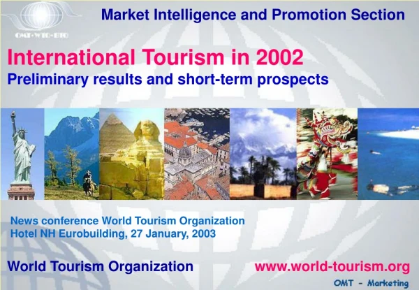 News conference World Tourism Organization Hotel NH Eurobuilding, 27 January, 2003