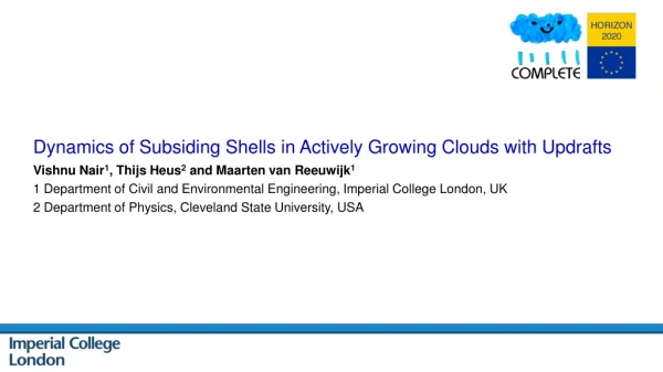 Dynamics of Subsiding Shells in Actively Growing Clouds with Updrafts