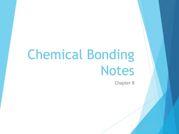 Chemical Bonding Notes