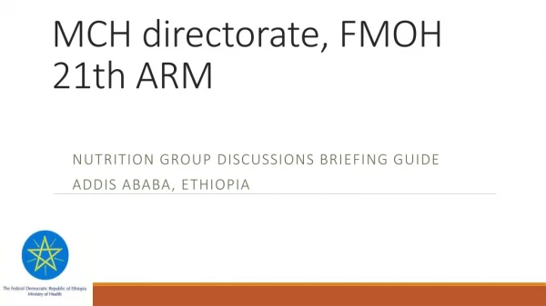 MCH directorate, FMOH 21th ARM